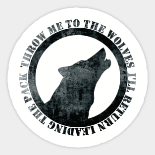 The Wolves Return Leading the Pack Sticker